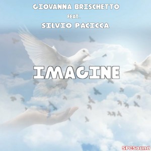 ดาวน์โหลดและฟังเพลง Imagine พร้อมเนื้อเพลงจาก Giovanna Brischetto