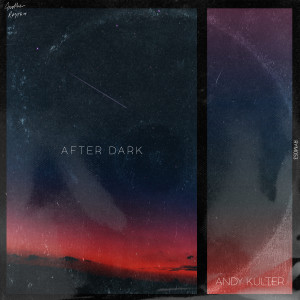 Andy Kulter的專輯After Dark