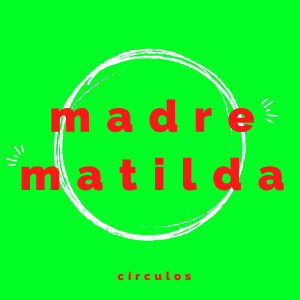Listen to Deja De Llorar song with lyrics from Madre Matilda