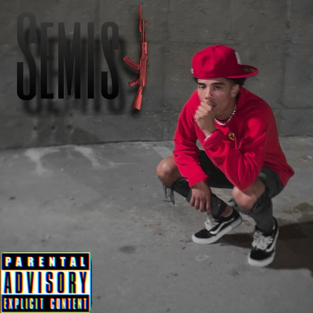 Semis(feat. JoJoBandz) (Explicit)