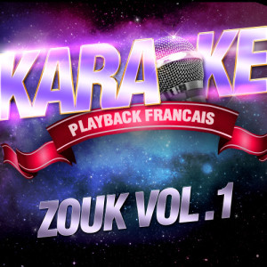 收聽Karaoke的1er Gaou — Karaoké Playback Avec Choeurs — Rendu Célèbre Par Magic System歌詞歌曲
