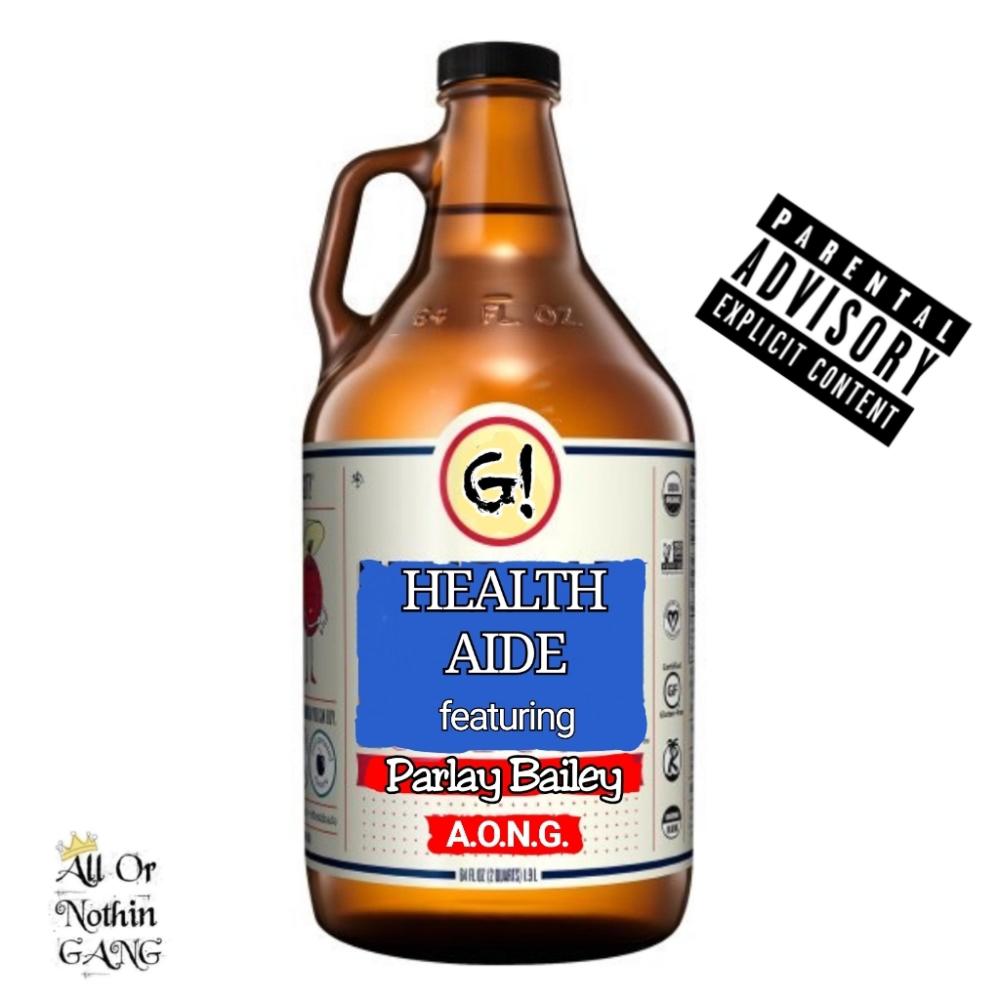 Health Aide (feat. Parlay Bailey) (Explicit)