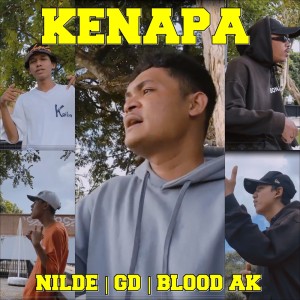 收聽Nilde的Kenapa歌詞歌曲