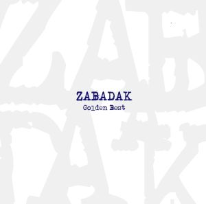 ZABADAK的專輯Golden Best