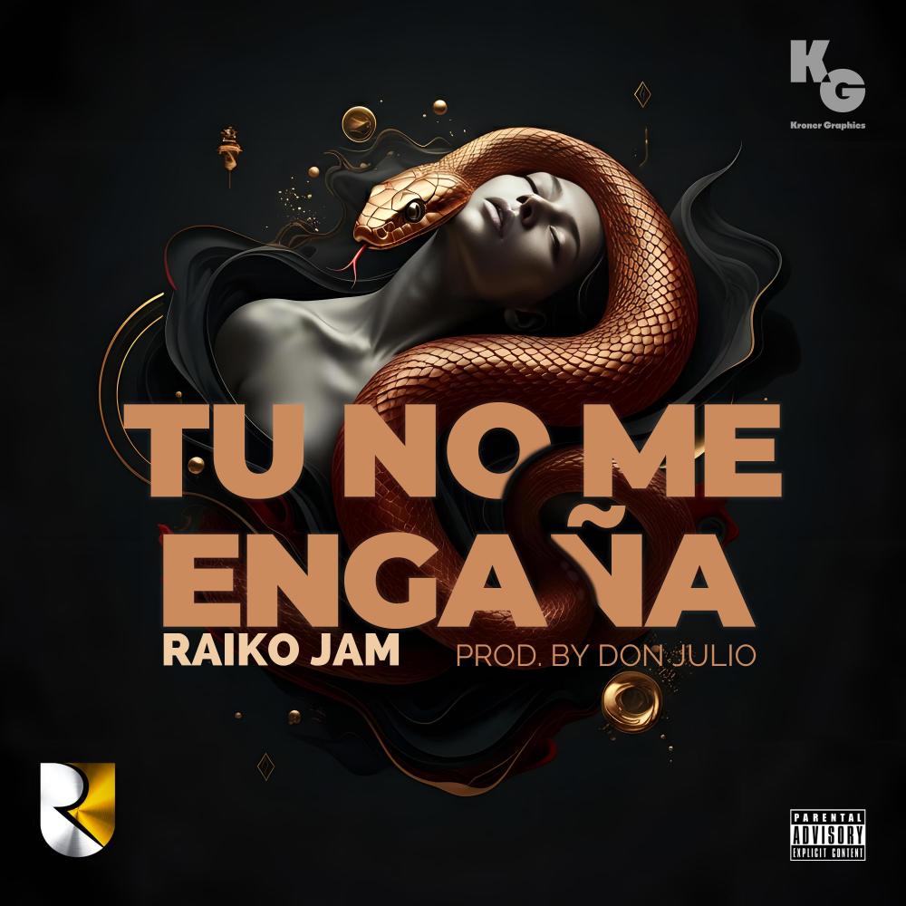 Tu No Me Engañas (Explicit)