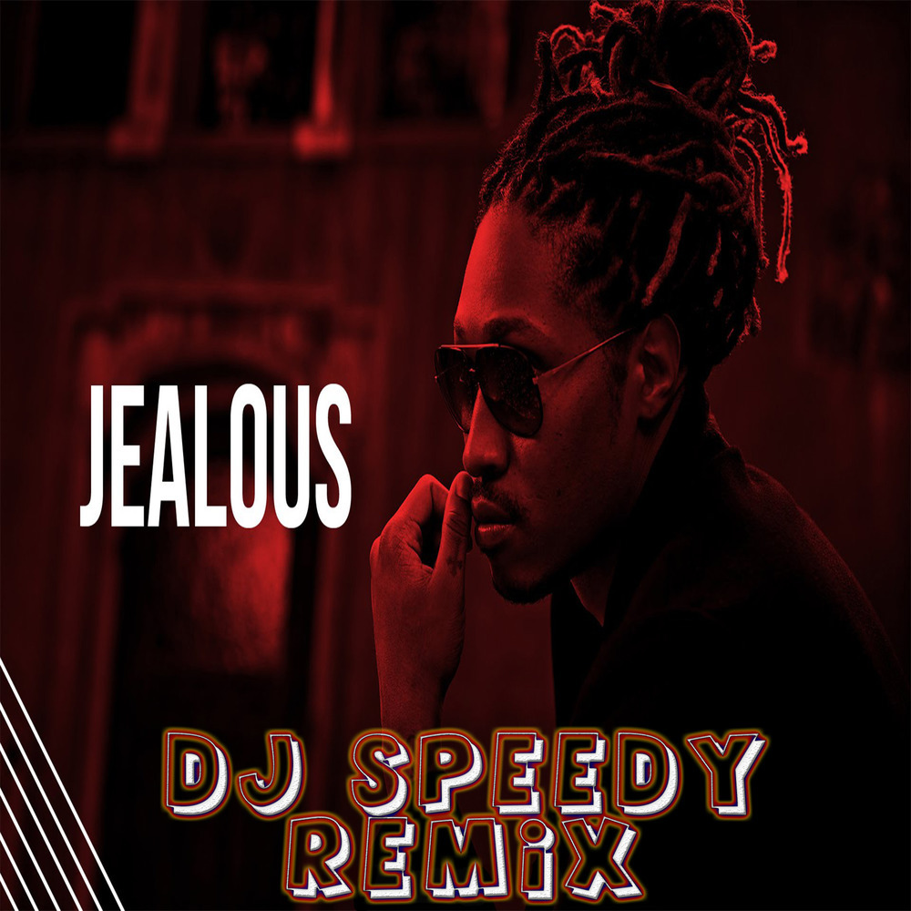 Jealous (Remix)