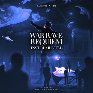 War Rave: Requiem (Instrumental) (Instrumental Version) dari Paperclip