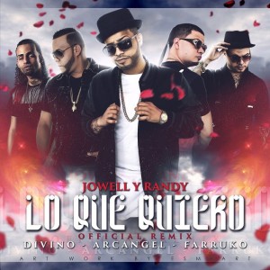 Lo Que Quiero (Remix) [feat. Arcangel, Farruko & Divino]