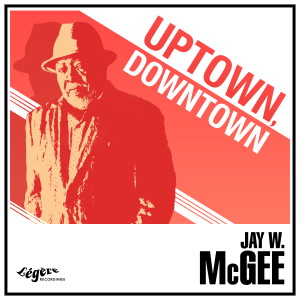 Jay W. McGee的專輯Uptown, Downtown