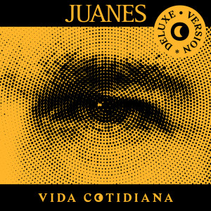 Juanes的專輯Vida Cotidiana (Deluxe Version) (Explicit)