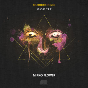 收聽Mirko Flower的Who Is It歌詞歌曲