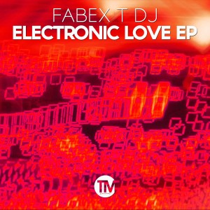 ดาวน์โหลดและฟังเพลง Electronic Love พร้อมเนื้อเพลงจาก Fabex T Dj