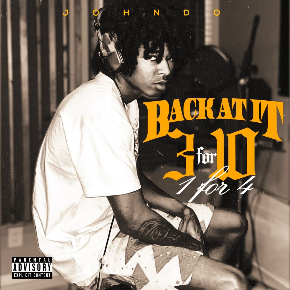 Back At It (feat. Johndo) (Explicit)