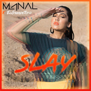 ดาวน์โหลดและฟังเพลง Slay พร้อมเนื้อเพลงจาก Manal