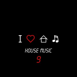 Album I Love House Music, Vol. 9 from Various