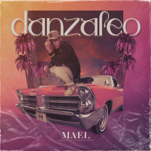 Listen to Danzaleo song with lyrics from Mael