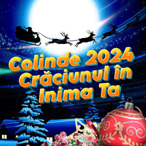 Album Colinde 2024 Crăciunul în Inima Ta from Stefan Hrusca
