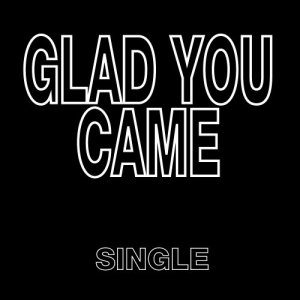 收聽ReMix Kings的Glad You Came (Extended Radio Remix)歌詞歌曲