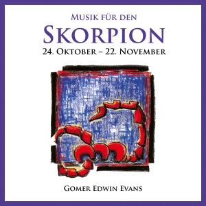 อัลบัม Musik für den Skorpion ศิลปิน Gomer Edwin Evans