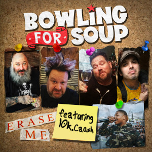 Album Erase Me (Explicit) from Bowling for Soup