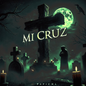 Listen to Mi Cruz (Explicit) song with lyrics from Papicha