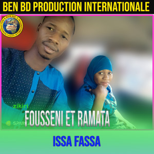 收听Fousseni的Issa Fassa歌词歌曲