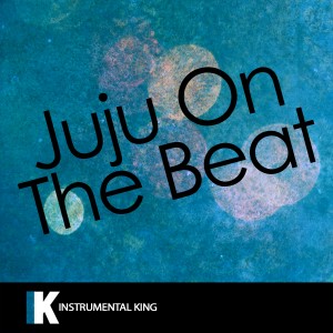 收聽Instrumental King的Juju on That Beat TZ Anthem (In the Style of Zay Hilfigerrr & Zayion McCall) [Karaoke Version] (In the Style of Zay Hilfigerrr & Zayion McCall|Karaoke Version)歌詞歌曲