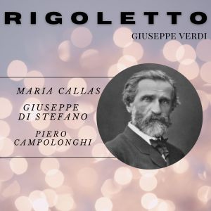 Album Rigoletto - Giuseppe Verdi from Giuseppe Di Stefano
