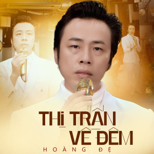 收聽Hoàng Đệ的Nét Buồn Thời Chiến歌詞歌曲