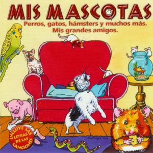 อัลบัม Mis Mascotas ศิลปิน Los Profesores Cantantes