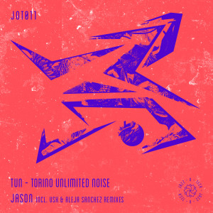Listen to Jason (Aleja Sanchez Remix) song with lyrics from T.U.N - Torino Unlimited Noise