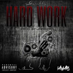 อัลบัม Hard Work (Explicit) ศิลปิน Gorillv