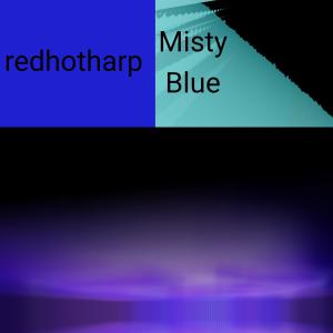 redhotharp的專輯Misty Blue