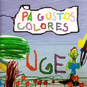 Uge的专辑Pa Gustos Colores