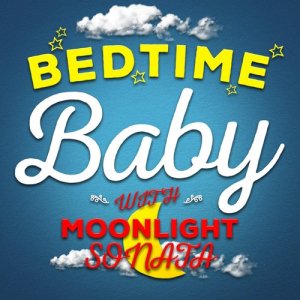 Chill Babies的專輯Bedtime Baby with Moonlight Sonata