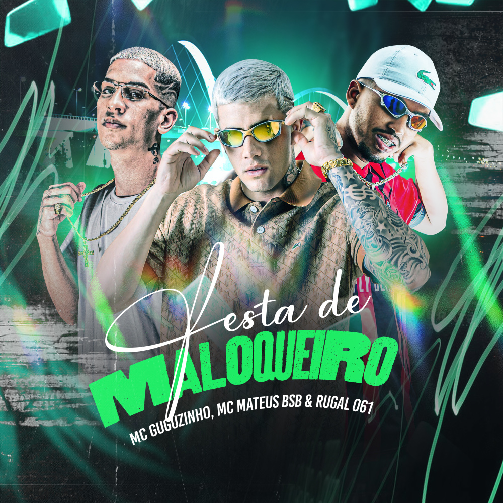 Festa de Maloqueiro (Explicit)