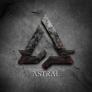 Album Distopía from Astral Experience