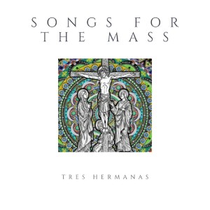 ดาวน์โหลดและฟังเพลง Holy พร้อมเนื้อเพลงจาก Tres Hermanas