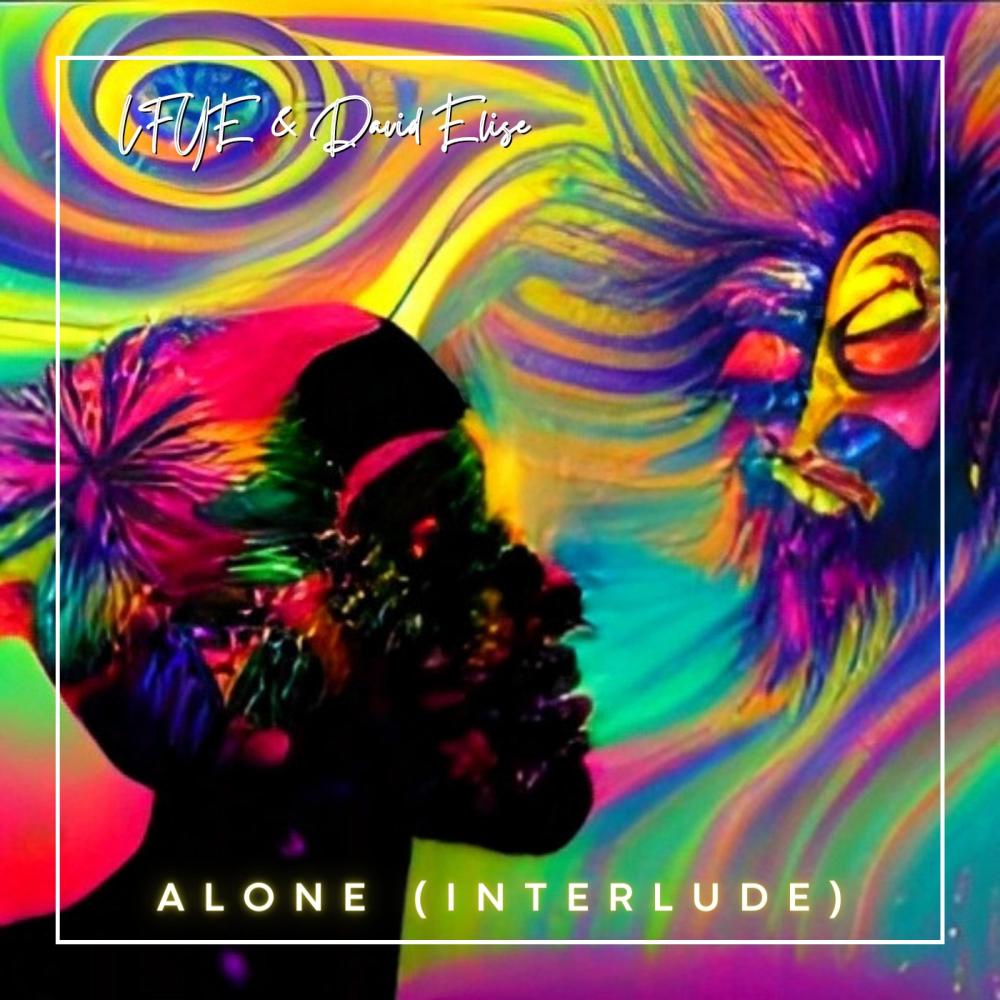 Alone (Interlude) (Explicit)