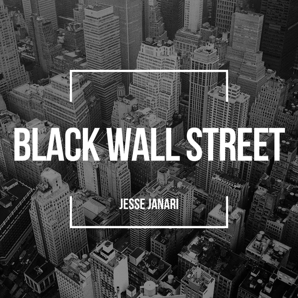 Black Wall Street (Explicit)