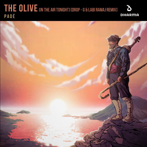 The Olive (In The Air Tonight) [Drop - G & Labi Ramaj Extended Remix] (Drop - G & Labi Ramaj Remix)