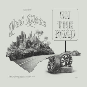 Paul Noire的專輯On The Road (Explicit)