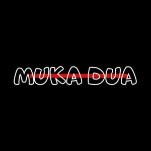Listen to Muka Dua (Explicit) song with lyrics from Klempang liut