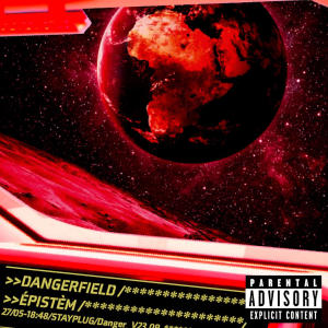 Dangerfield的專輯ÉPISTÈM (Explicit)