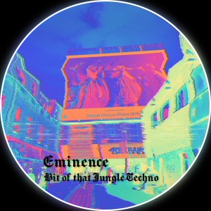 Album Bit of the Jungle Techno from Eminence