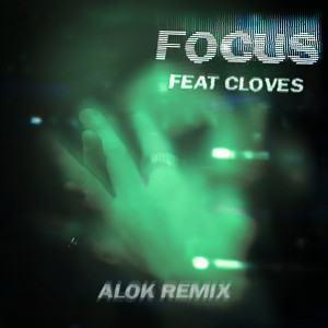 收聽John Summit的Focus (Alok Remix)歌詞歌曲