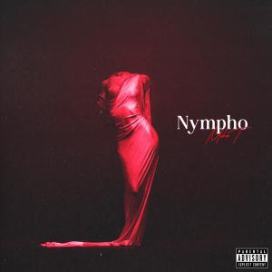 อัลบัม Nympho (Explicit) ศิลปิน Mike T