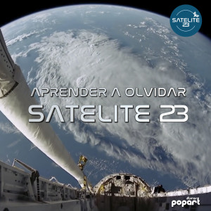 Satélite 23的專輯Aprender a Olvidar - Single