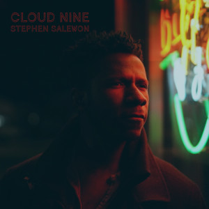 收聽Stephen Salewon的Cloud Nine歌詞歌曲