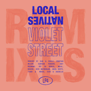 Local natives violet street